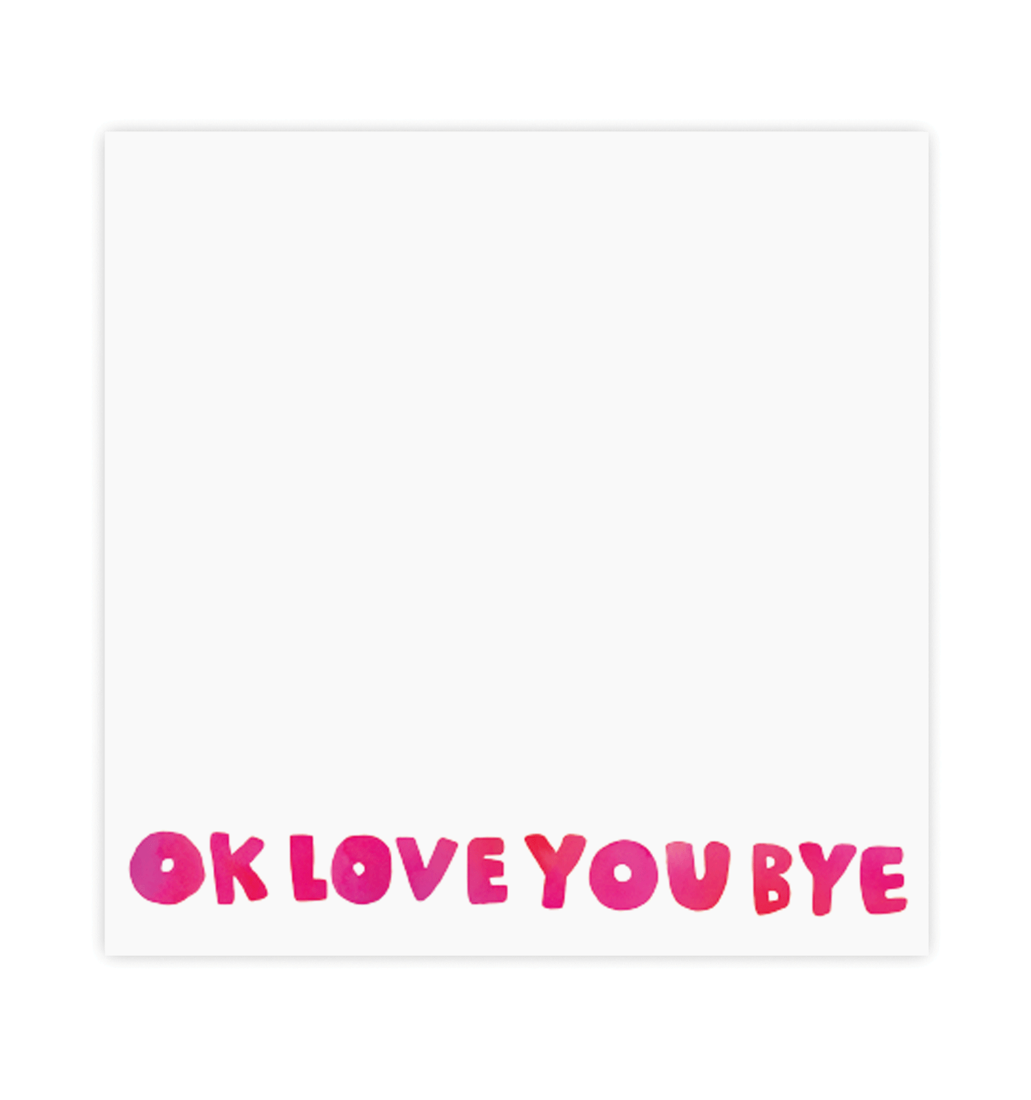 Favorite Story E. Frances Paper Okloveyoubye Chunky Square Notepad