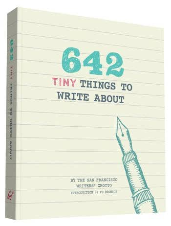 Favorite Story Chronicle Books 642 Tiny Things to Write About