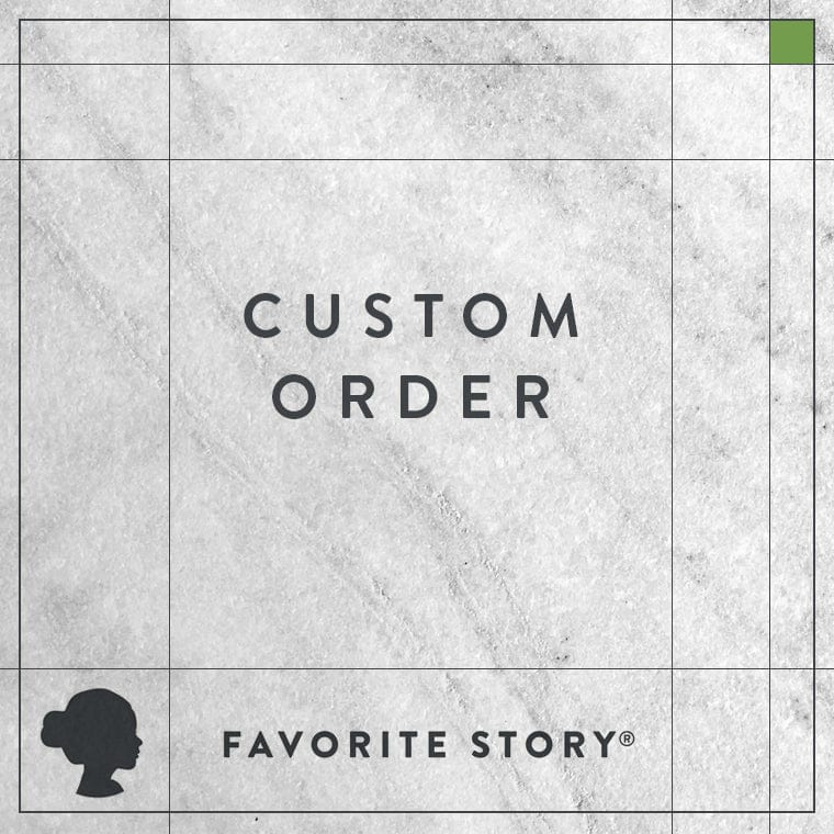 Favorite Story Favorite Story Custom Order for Laura