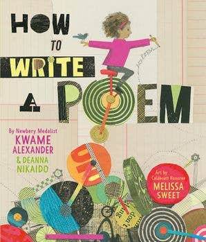 Favorite Story HarperCollins How To Write A Poem: Kwame Alexander