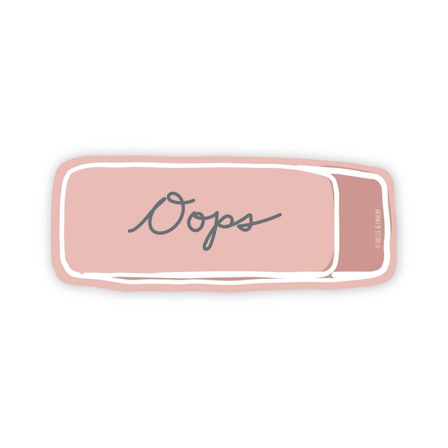 Favorite Story Belle & Union Oops Pink Eraser Sticker