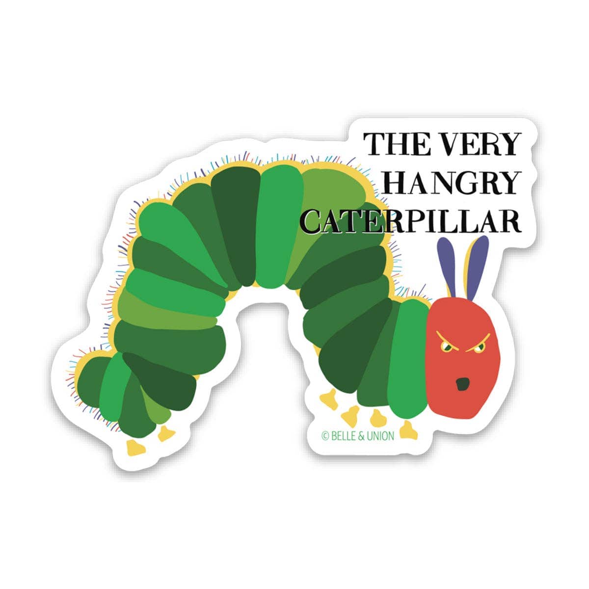 Favorite Story Belle & Union Very Hangry Caterpillar Sticker